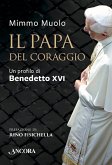 Il Papa del coraggio (eBook, ePUB)
