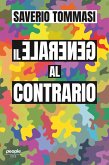 Il generale al contrario (eBook, ePUB)