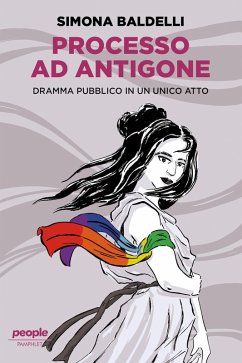 Processo ad Antigone (eBook, ePUB) - Baldelli, Simona