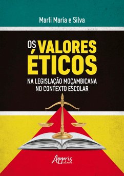 Cover Os Valores Éticos na Legislação Moçambicana no Contexto Escolar (eBook, ePUB)
