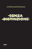 Senza distinzione (eBook, ePUB)