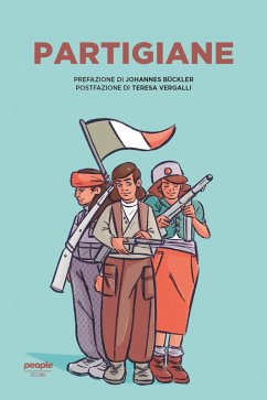 Partigiane (eBook, ePUB) - Aa. Vv.