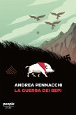 La guerra dei Bepi (eBook, ePUB)