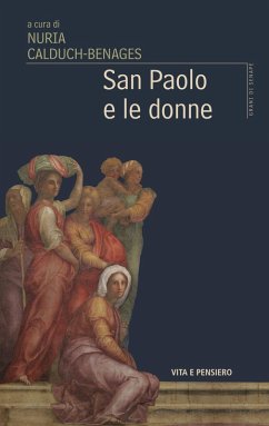 San Paolo e le donne (eBook, PDF) - Calduch-Benages, Nuria