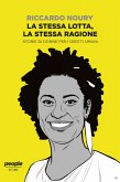 La stessa lotta, la stessa ragione (eBook, ePUB)