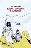 Kabul, crocevia del mondo (eBook, ePUB)