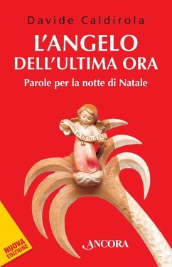 L'angelo dell'ultima ora (eBook, ePUB) - Caldirola, Davide