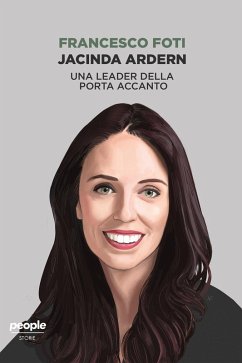 Jacinda Ardern (eBook, ePUB) - Foti, Francesco