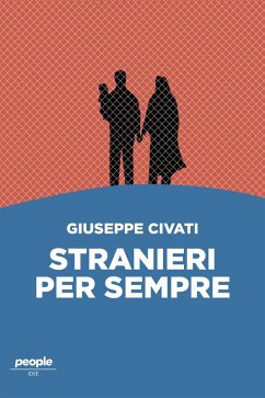 Stranieri per sempre (eBook, ePUB) - Civati, Giuseppe