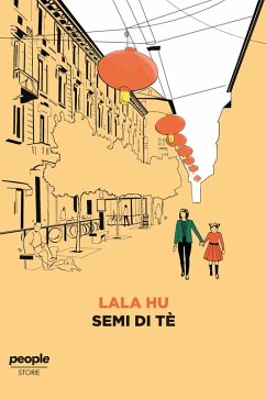 Semi di tè (eBook, ePUB) - Hu, Lala