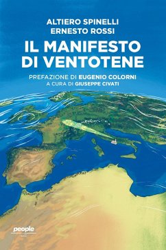 Il manifesto di Ventotene (eBook, ePUB) - Spinelli, Altiero; Rossi, Ernesto