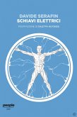Schiavi elettrici (eBook, ePUB)