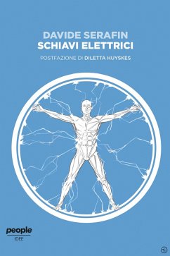 Schiavi elettrici (eBook, ePUB) - Serafin, Davide