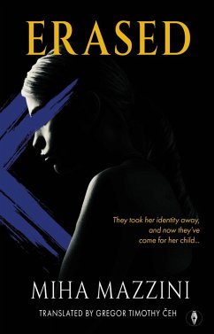 Erased (eBook, ePUB) - Mazzini, Miha