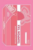 Tampon Tax (eBook, ePUB)