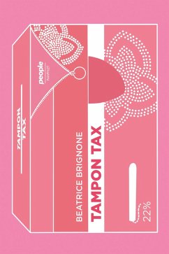 Tampon Tax (eBook, ePUB) - Brignone, Beatrice
