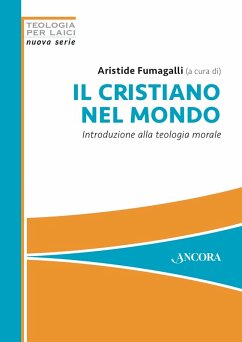 Il cristiano nel mondo (eBook, PDF) - Fumagalli, Aristide