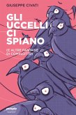Gli uccelli ci spiano (eBook, ePUB)
