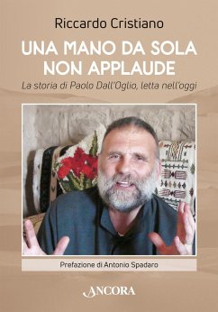 Una mano da sola non applaude (eBook, ePUB) - Cristiano, Riccardo