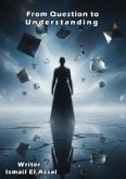 From Question to Understanding (eBook, ePUB)