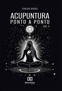 Acupuntura (eBook, ePUB) - Bogéa, Evaldo