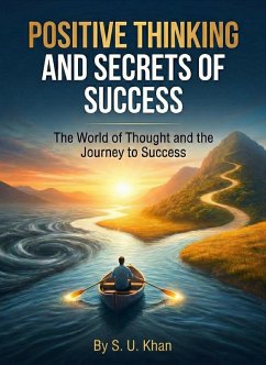 Cover Positive Thinking and Secrets of Success (eBook, ePUB)