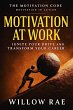 Motivation at Work (The Motivation... - Bild 1
