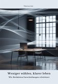 Weniger wählen, klarer leben (eBook, ePUB)