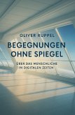 Begegnungen ohne Spiegel (eBook, ePUB)