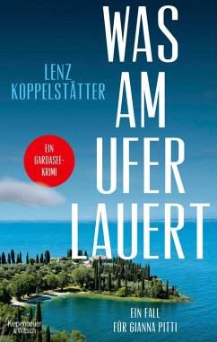 Cover Was am Ufer lauert / Ermittlungen am Gardasee Bd.2  (Mängelexemplar)