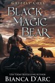 Black Magic Bear (Tales of the Were - Grizzly Cove, #16) (eBook, ePUB)