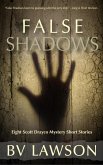 False Shadows: Eight Scott Drayco Mystery Stories (eBook, ePUB)