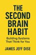 The Second Brain Habit: Building... - Bild 1