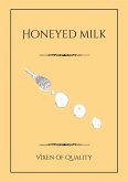 Honeyed Milk (eBook, ePUB)