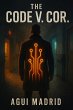 The Code V. Cor (1, #1) (eBook, ePUB) - Bild 1