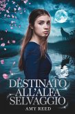 Destiné À L'alpha Sauvage (French Fated mates trilogy, #3) (eBook, ePUB)