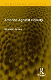 America Against Poverty (eBook, ePUB) America Against Poverty (eBook, ePUB)