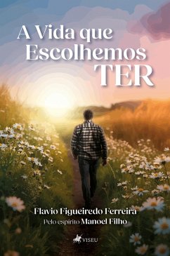 Cover A vida que escolhemos ter (eBook, ePUB)