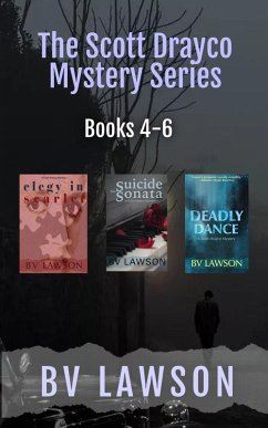 The Scott Drayco Mystery Series: Books 4-6 (eBook, ePUB) - Lawson, Bv