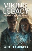 Viking Legacy: The Portal Walker, Book 3 (The Portal Walker Series, #3) (eBook, ePUB)