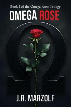 Omega Rose - Marzolf, J R Omega Rose - Marzolf, J R