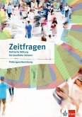 Zeitfragen. Politische Bildung für berufliche Schulen