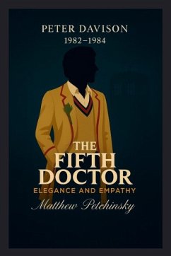 The Fifth Doctor - Petchinsky, Matthew