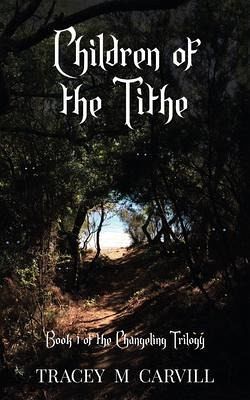 Children of the Tithe (eBook, ePUB) Children of the Tithe (eBook, ePUB)