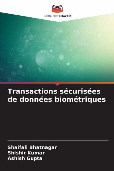 Transactions sécurisées de données biométriques