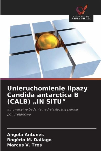 Unieruchomienie lipazy Candida antarctica B (CALB) Unieruchomienie lipazy Candida antarctica B (CALB)