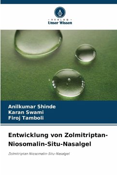 Cover Entwicklung von Zolmitriptan-Niosomalin-Situ-Nasalgel