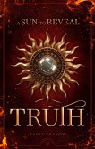 A Sun To Reveal Truth