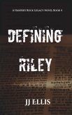 Defining Riley