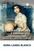 Comedias, amores y orgías (Análisis de grandes obras y autores de la literatura universal)